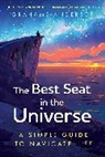 Grahame Anderson, Anderson Grahame - The Best Seat in the Universe