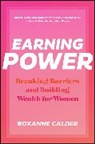Roxanne Calder - Earning Power