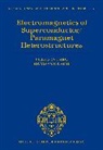 Genenko, Rauh, Prof Yuri (Apl. Professor of Theoretical Genenko, Yuri Genenko, Hermann Rauh - Electromagnetics of Superconductor/paramagnet Heterostructures