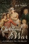 Jennine Hurl-Eamon, Jennine (Professor of History Hurl-Eamon, Hurl-Eamon Jennine - Childhood and War in Eighteenth-Century Britain