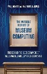 Katherine Jones, Jones Katherine, Paul Marty, Paul Jones Marty - Invisible History of Museum Computing
