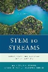 Douglas Feldman Huffman, Kelli R Feldman, Kelli R. Feldman, Imogen R Herrick, Imogen R. Herrick, Douglas Huffman... - Stem to Streams