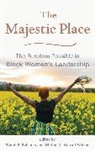 Wendi Garrett-Walker Williams, Wendi S Garrett-Walker Williams, Wendi S. Garrett-Walker Williams, Whitnee Garrett-Walker, Whitneé Garrett-Walker, Wendi Williams... - Majestic Place