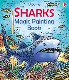 Sam Baer, Baer Sam, Laura Tavazzi - Sharks Magic Painting Book