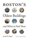 Joseph M Bagley, Joseph M. Bagley - Boston's Oldest Buildings and Where to Find Them