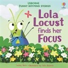 Lesley Sims, Sims Lesley, Sian Roberts, Sian (illustrator) Roberts, Roberts Sian - Lola Locust finds her Focus