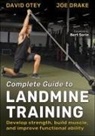 Joe Drake, David Otey, Bert Sorin - Complete Guide to Landmine Training