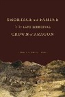 Adam Franklin-Lyons, Adam (Emerson College) Franklin-Lyons - Shortage and Famine in the Late Medieval Crown of Aragon