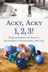 John Turrell - Acky, Acky 1, 2, 3!