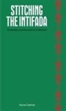 Rachel Dedman - Stitching the Intifada