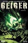 Kevin J. Anderson, Geoff Johns, Brian Herbert, Geoff Johns, Simon Spurrier, Brad Anderson... - Geiger Volume 2