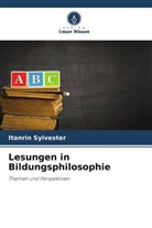Itanrin Sylvester - Lesungen in Bildungsphilosophie