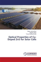 Stephen Akule, Tivsue Godfrey Bunde, Sekav Joshua Ikwe - Optical Properties of Cu-Doped ZnS for Solar Cells