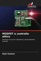 Rajni Gautam - MOSFET a controllo ottico