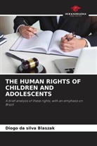 Diogo da silva Blaszak - THE HUMAN RIGHTS OF CHILDREN AND ADOLESCENTS