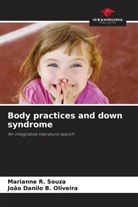 João Danilo B. Oliveira, Marianne R. Souza - Body practices and down syndrome
