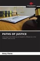 Anny Viana - PATHS OF JUSTICE
