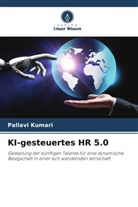 Pallavi Kumari - KI-gesteuertes HR 5.0