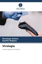Desalegn Amenu, Ayantu Nugusa - Virologie