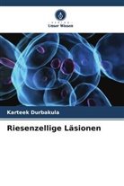Karteek Durbakula - Riesenzellige Läsionen