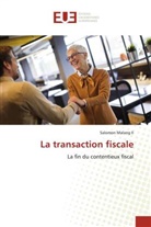 Salomon Malang II - La transaction fiscale