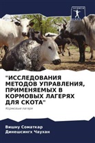 Dineshsingh Chauhan, Vishnu Somatkar - "ISSLEDOVANIYa METODOV UPRAVLENIYa, PRIMENYaEMYH V KORMOVYH LAGERYaH DLYa SKOTA"