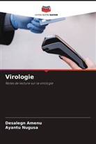 Desalegn Amenu, Ayantu Nugusa - Virologie