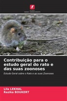 Razika Boukert, Lila Lekhal - Contribuição para o estudo geral do rato e das suas zoonoses