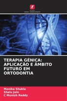Shalu Jain, C Munish Reddy, Monika Shukla - TERAPIA GÉNICA: APLICAÇÃO E ÂMBITO FUTURO EM ORTODONTIA