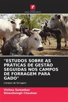 Dineshsingh Chauhan, Vishnu Somatkar - "ESTUDOS SOBRE AS PRÁTICAS DE GESTÃO SEGUIDAS NOS CAMPOS DE FORRAGEM PARA GADO"