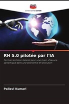 Pallavi Kumari - RH 5.0 pilotée par l'IA