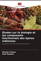 Kale Rupesh, Monika Thakur - Études sur la biologie et les composants fonctionnels des épices indiennes
