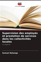 Samuel Nahanga - Supervision des employés et prestation de services dans les collectivités locales