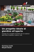 Khyati Doshi, Suramya Joshi - Un progetto ideale di giardino all'aperto