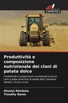 Oluniyi Akinbola, Timothy Namo - Produttività e composizione nutrizionale dei cloni di patata dolce