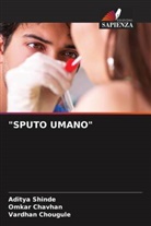 Omkar Chavhan, Vardhan Chougule, Aditya Shinde - "SPUTO UMANO"