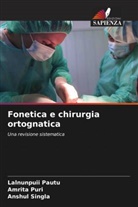 Lalnunpuii Pautu, Amrita Puri, Anshul Singla - Fonetica e chirurgia ortognatica