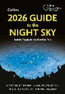 Collins Astronomy, Dominic Ford, Dr Dominic Ford, Dr. Dominic Ford, Ford Dominic, Royal Observatory Greenwich... - 2026 Guide to the Night Sky