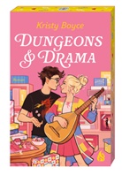 Kristy Boyce, Susanne Just - Dungeons & Drama