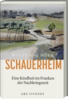 Wolfgang Mück - Schauerheim