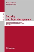 Fabio Martinelli, Rios, Ruben Rios - Security and Trust Management