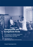 Jochen-Christoph Kaiser, Uwe Kaminsky, Jochen-Christoph Kaiser, Kaminsky, Uwe Kaminsky - Biologiepolitik und Evangelische Kirche