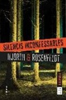 Jordi Boixadós, Michael Hjorth, Hans Rosenfeldt - Silencis inconfessables : (Sèrie Bergman 4)