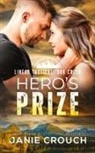 Janie Crouch - Hero's Prize