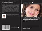 Halefom Kahsay - Evaluación y tratamiento del dolor en pacientes pediátricos