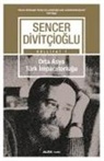 Sencer Divitcioglu - Orta Asya Türk Imparatorlugu