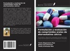 Tentu Nageswara Rao, Botsa Parvatamma, Tentu Srinivasa Rao - Formulación y evaluación de comprimidos orales de atorvastatina cálcica