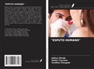 Omkar Chavhan, Vardhan Chougule, Aditya Shinde - "ESPUTO HUMANO"