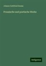 Johann Gottfried Seume - Prosaische und poetische Werke