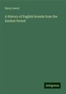 Henry Sweet - A History of English Sounds from the Earliest Period